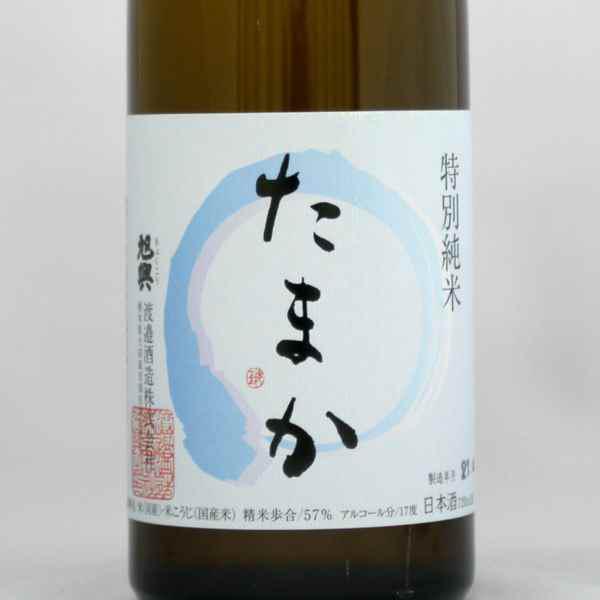 旭興 たまか 特別純米 sake